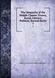 The Monarchy of the Middle Classes: France, Social, Literary, Political, Second Series. 1, Henry Lytton Bulwer Dalling and Bulwer 
