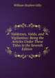 Valdenses, Valdo, and Vigilantius: Being the Articles Under These Titles in the Seventh Edition ., William Stephen Gilly 