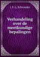 Verhandeling over de meetkundige bepalingen, J. F. L. Schroeder 