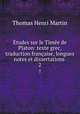 Etudes sur le Timee de Platon: texte grec, traduction francaise, longues notes et dissertations ., Thomas Henri Martin 