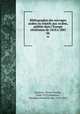 Bibliographie des ouvrages arabes ou relatifs aux Arabes, publies dans l