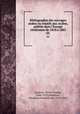 Bibliographie des ouvrages arabes ou relatifs aux Arabes, publies dans l