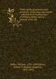 Views of the prophecies and prophetic chronology microform : selected from manuscripts of William Miller, with a memoir of his life, Miller, William, 1782-1849,Himes, Joshua V. (Joshua Vaughan), 1805-1895 