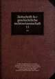 Zeitschrift fur geschichtliche rechtswissenschaft. 11, Friedrich Karl von Savigny 