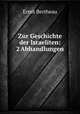 Zur Geschichte der Israeliten: 2 Abhandlungen, Ernst Bertheau 