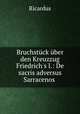 Bruchstuck uber den Kreuzzug Friedrich