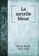 La sarcelle bleue, Rene? Bazin 