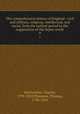 The comprehensive history of England : civil and military, religious, intellectual, and social, from the earliest period to the suppression of the Sepoy revolt. 9, Charles MacFarlane 