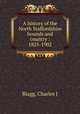 A history of the North Staffordshire hounds and country : 1825-1902, Charles J. Blagg 