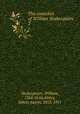 The comedies of William Shakespeare. 2, William Shakespeare 