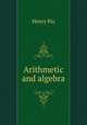 Arithmetic and algebra, Henry Pix 