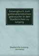 Gesangbuch zum gottesdienstlichen gebrauche in den Stadtkirchen zu Leipzig, Stadtkirche (Leipzig , Germany) 