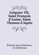 Gregoire VII, Saint Francois d