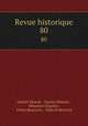 Revue historique. 80, Gabriel Monod 