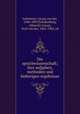 Die sprachwissenschaft; ihre aufgaben, methoden und bisherigen ergebnisse, Gabelentz, Georg von der, 1840-1893,Schulenburg, Albrecht Conon, Graf von der, 1865-1902, ed 