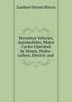 Horseless Vehicles, Automobiles, Motor Cycles Operated by Steam, Hydro-carbon, Electric and ., Gardner Dexter Hiscox 