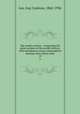 The world`s orators : comprising the great orations of the world`s history, with introductory essays, biographical sketches and critical notes. 10, Lee, Guy Carleton, 1862-1936 