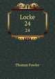 Locke. 24, Thomas Fowler 