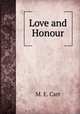 Love and Honour, M. E. Carr 
