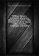 William Hunter, anatomist, physician, obstetrician, (1718-1783), with notices of his friends Cullen, Smellie, Fothergill, and Baillie, Fox, R. Hingston (Richard Hingston), 1853- 
