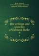 The writings and speeches of Edmund Burke. 9, Burke, Edmund, 1729-1797,Langford, Paul,Todd, William B. (William Burton) 