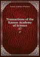 Transactions of the Kansas Academy of Science. 17, Kansas Academy of Science 