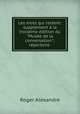 Les mots qui restent: supplment la troisme dition du "Muse de la conversation"; rpertoire ., Roger Alexandre 