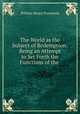 The World as the Subject of Redemption: Being an Attempt to Set Forth the Functions of the ., William Henry Fremantle 