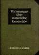 Vorlesungen uber naturliche Geometrie, Ernesto Cesaro 