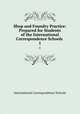 Shop and Foundry Practice: Prepared for Students of the International Correspondence Schools .. 1, International Correspondence Schools 