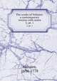 The works of Voltaire: a contemporary version with notes. 2, pt. 1, Voltaire, 1694-1778 