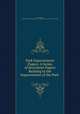 Park Improvement Papers: A Series of Seventeen Papers Relating to the Improvement of the Park ., Charles Moore , United States Congress. Senate . Committee on the District of Columbia 