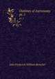 Outlines of Astronomy. pt. 1, John Frederick William Herschel 