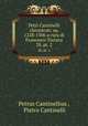 Petri Cantinelli chronicon: aa. 1228-1306 a cura di Francesco Torraca. 28, pt. 2, Petrus Cantinellius , Pietro Cantinelli 
