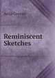 Reminiscent Sketches, Aella Greene 