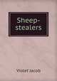 Sheep-stealers, Violet Jacob 