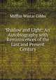 Shadow and Light: An Autobiography with Reminiscences of the Last and Present Century, Mifflin Wistar Gibbs 