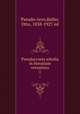 Pseudacronis scholia in Horatium vetustiora. 1, Pseudo-Acro,Keller, Otto, 1838-1927 ed 