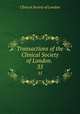 Transactions of the Clinical Society of London. .. 35, Clinical Society of London 