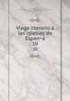 Viage literario a las iglesias de Espana. 10, Jaime Villanueva 