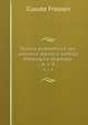 Scotus academicus seu universa doctoris subtilis theologica dogmata .. 6; v. 8, Claude Frassen 