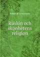 Ruskin och skonhetens religion, Robert de la Sizeranne 