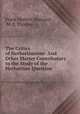 The Critics of Herbartianism: And Other Matter Contributory to the Study of the Herbartian Question, Frank Herbert Hayward , M. E. Thomas 