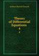 Theory of Differential Equations .. 4, Andrew Russell Forsyth 