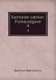 Samlede vrker. Folkeudgave. 4, Bjornstjerne Bjornson 