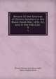 Record of the Services of Illinois Soldiers in the Black Hawk War, 1831-32, and in the Mexican .. 9, Illinois Military and Naval Dept, Isaac Hughes Elliot 
