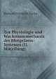 Zur Physiologie und Wachstumsmechanik des Blutgefaess-Systemes (II. Mitteilung), Richard Friedrich Fuchs 