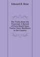 The Truth about the Transvaal: A Record of Facts Based Upon Twelve Years