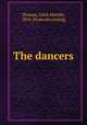 The dancers, Thomas, Edith Matilda, 1854- [from old catalog] 