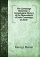 The Cummings Memorial: A Genealogical History of the Descendants of Isaac Cummings, an Early ., George Mooar 